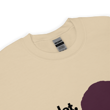 Load image into Gallery viewer, Let me be - Unisex Sweatshirt