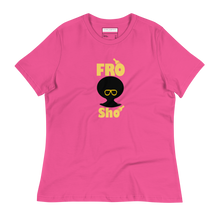Load image into Gallery viewer, Pink t-shirt with &#39;Fro Sho&#39; graphic design on a white background
